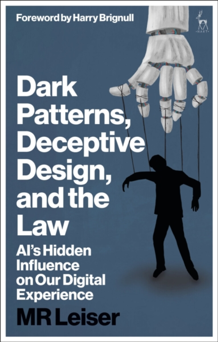 Kniha Dark Patterns, Deceptive Design, and the Law
