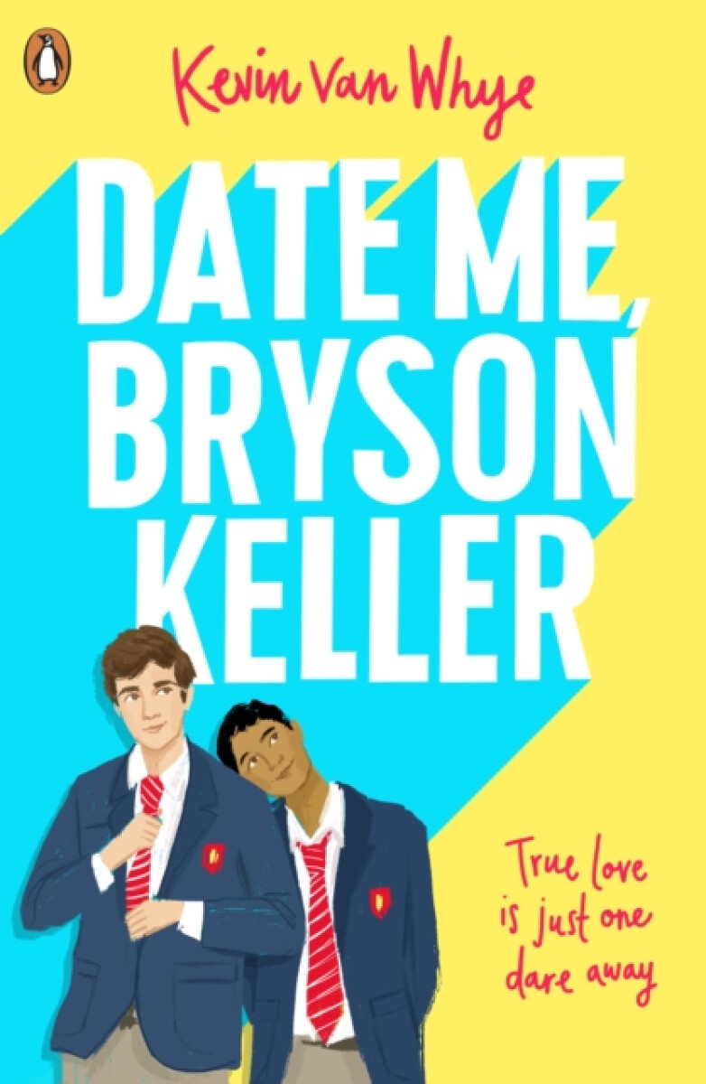 Kniha Date Me, Bryson Keller