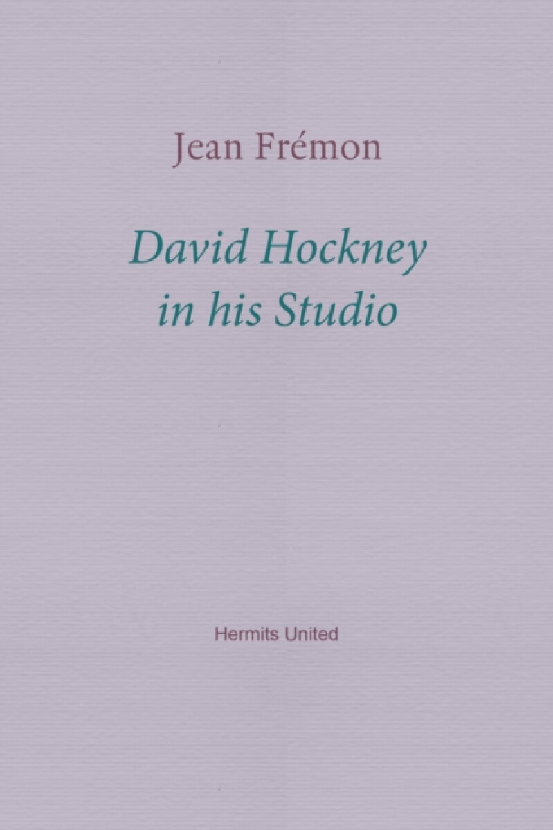 Kniha David Hockney in his Studio