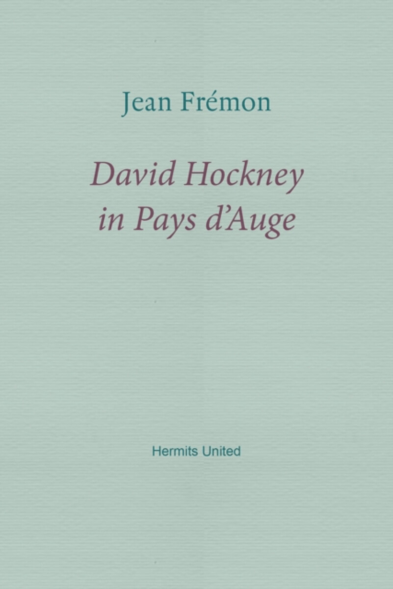 Kniha David Hockney in Pays d'Auge