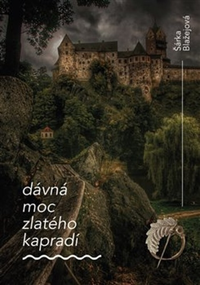 Kniha Dávná moc zlatého kapradí
