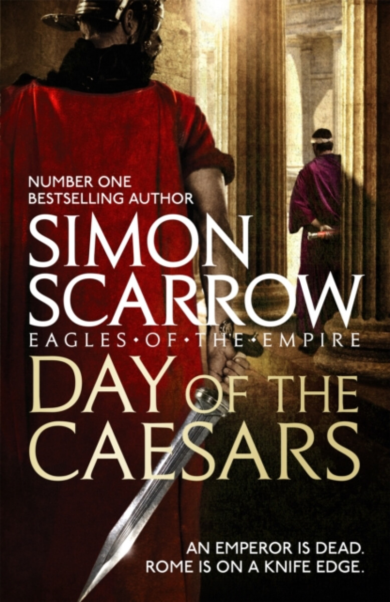 Kniha Day of the Caesars (Eagles of the Empire 16)