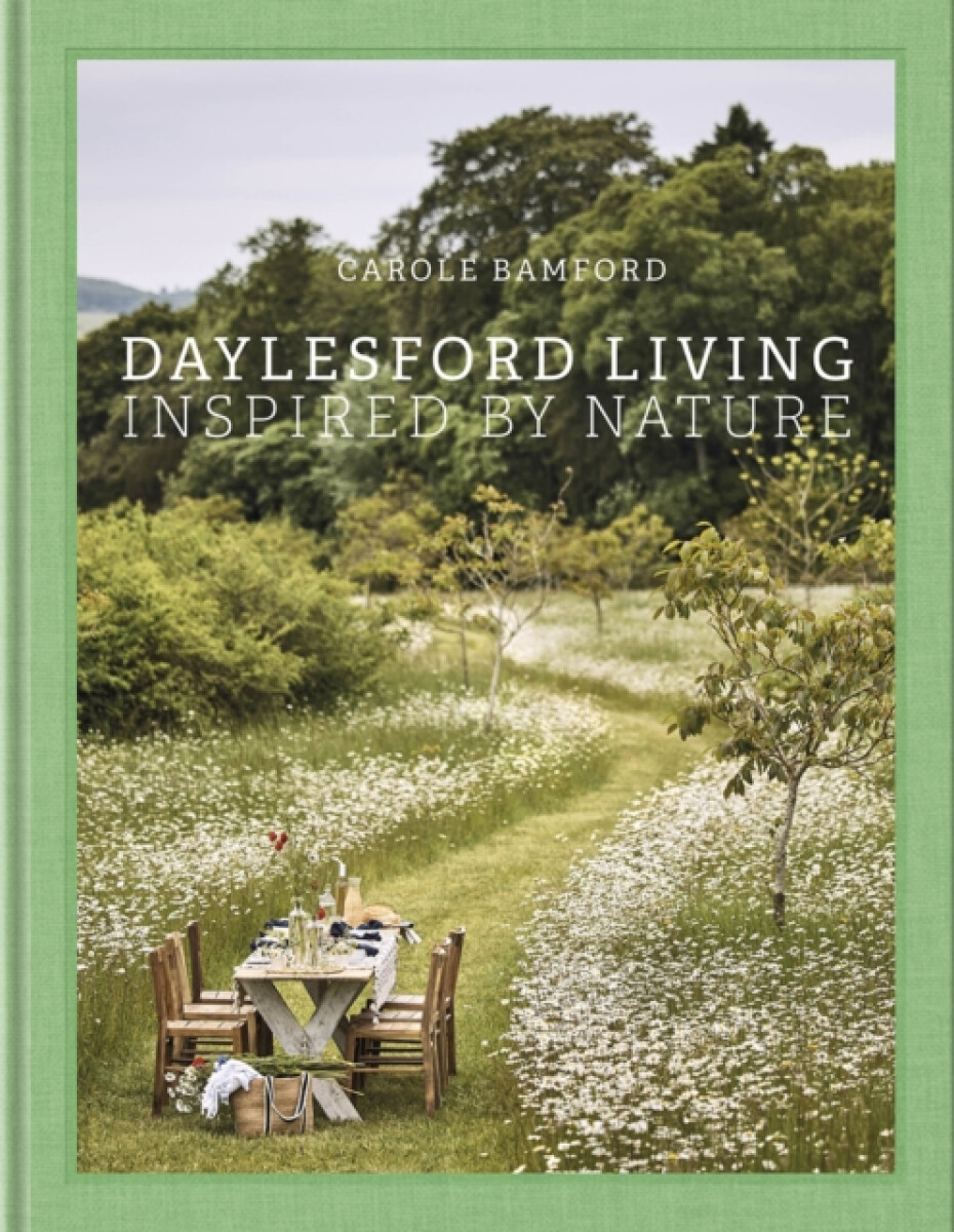 Kniha Daylesford Living: Inspired by Nature