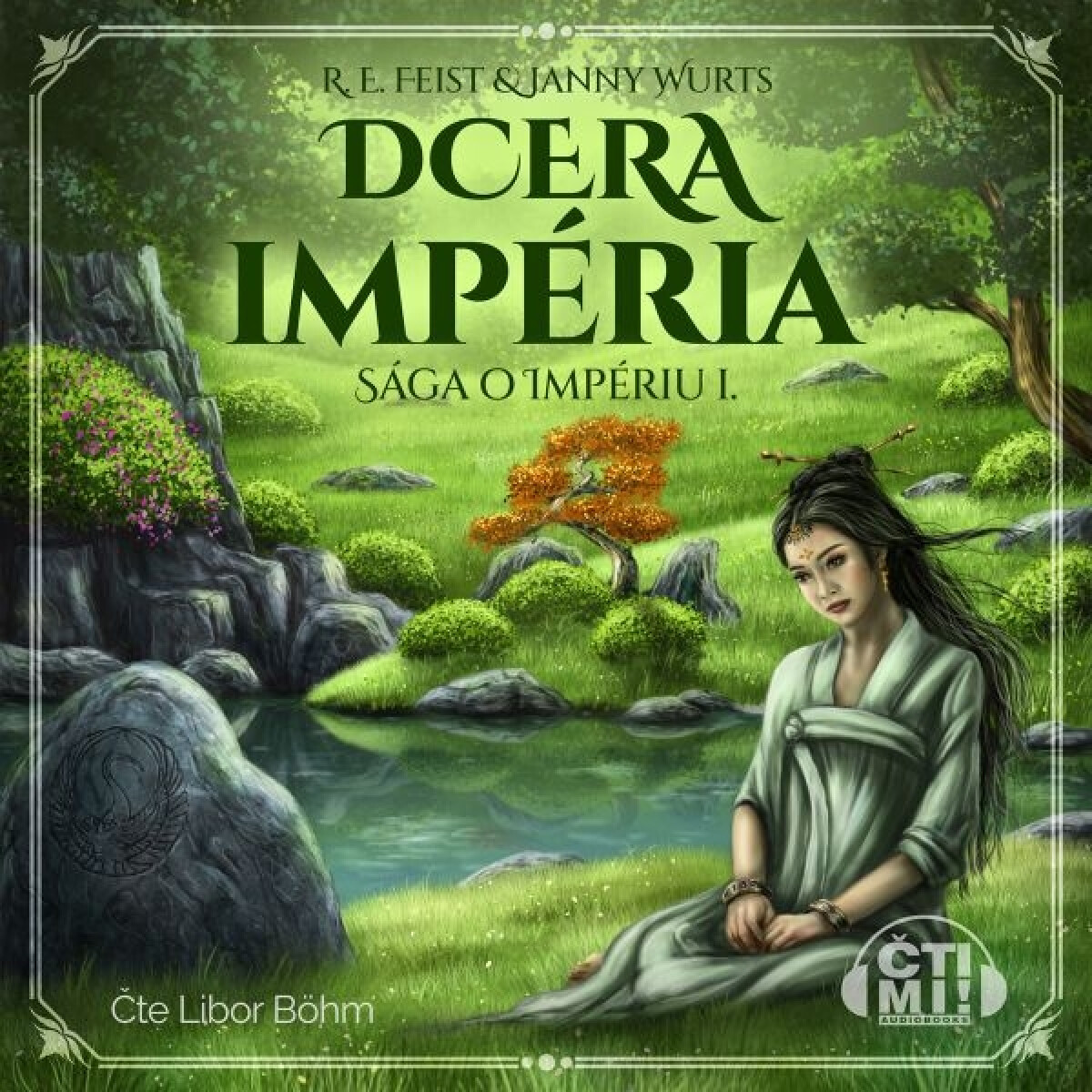 Levně Dcera impéria - Raymond Elias Feist, Janny Wurtsová - audiokniha
