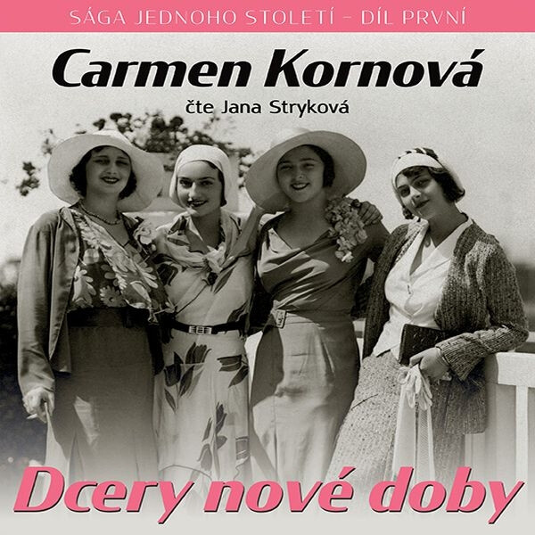 Levně Dcery nové doby I. - Carmen Kornová - audiokniha