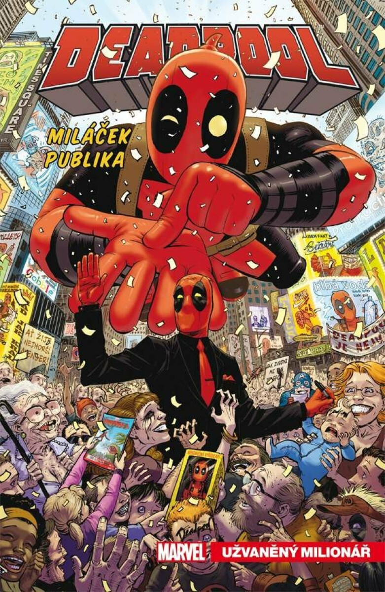 Kniha Deadpool, miláček publika 1 - Užvaněný milionář