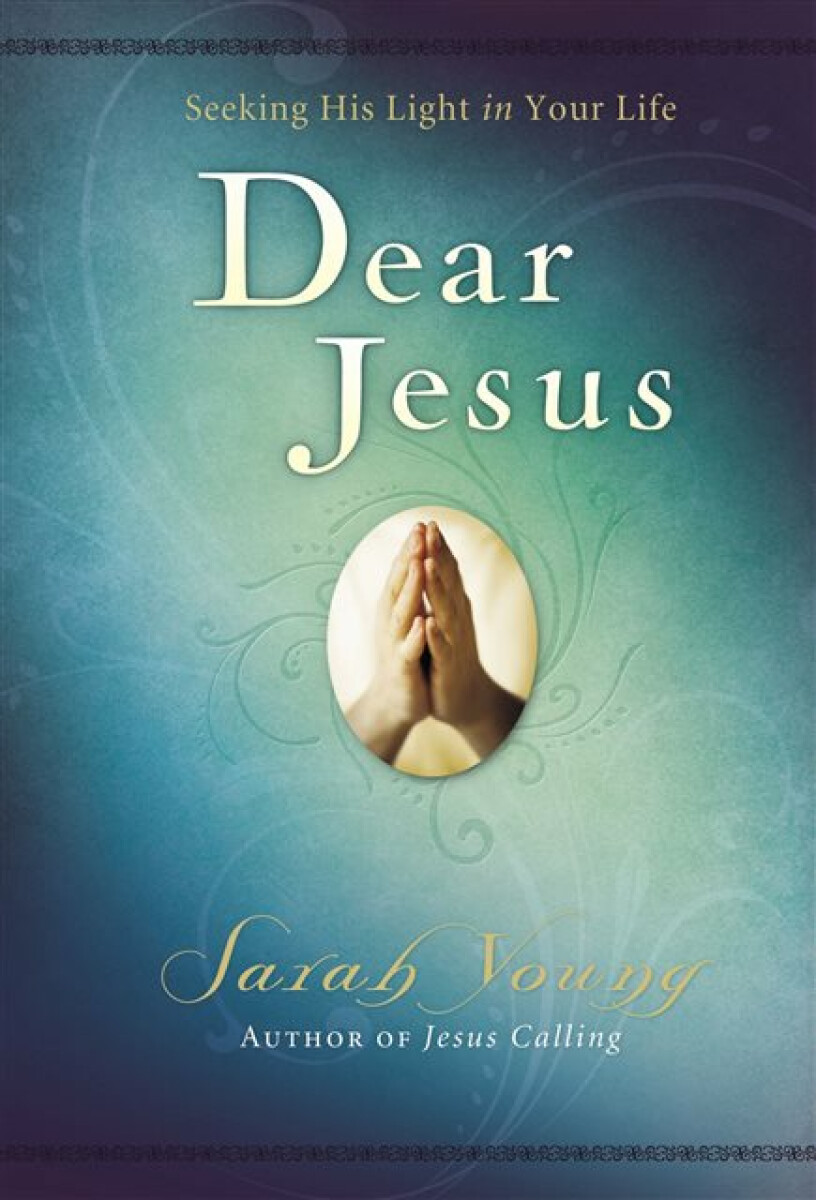 Kniha Dear Jesus, Padded Hardcover, with Scripture references