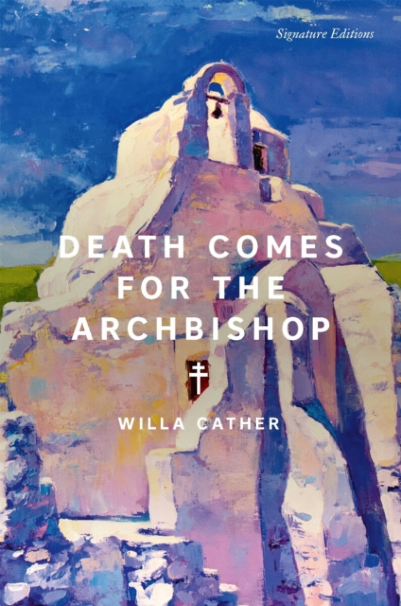 Kniha Death Comes for the Archbishop