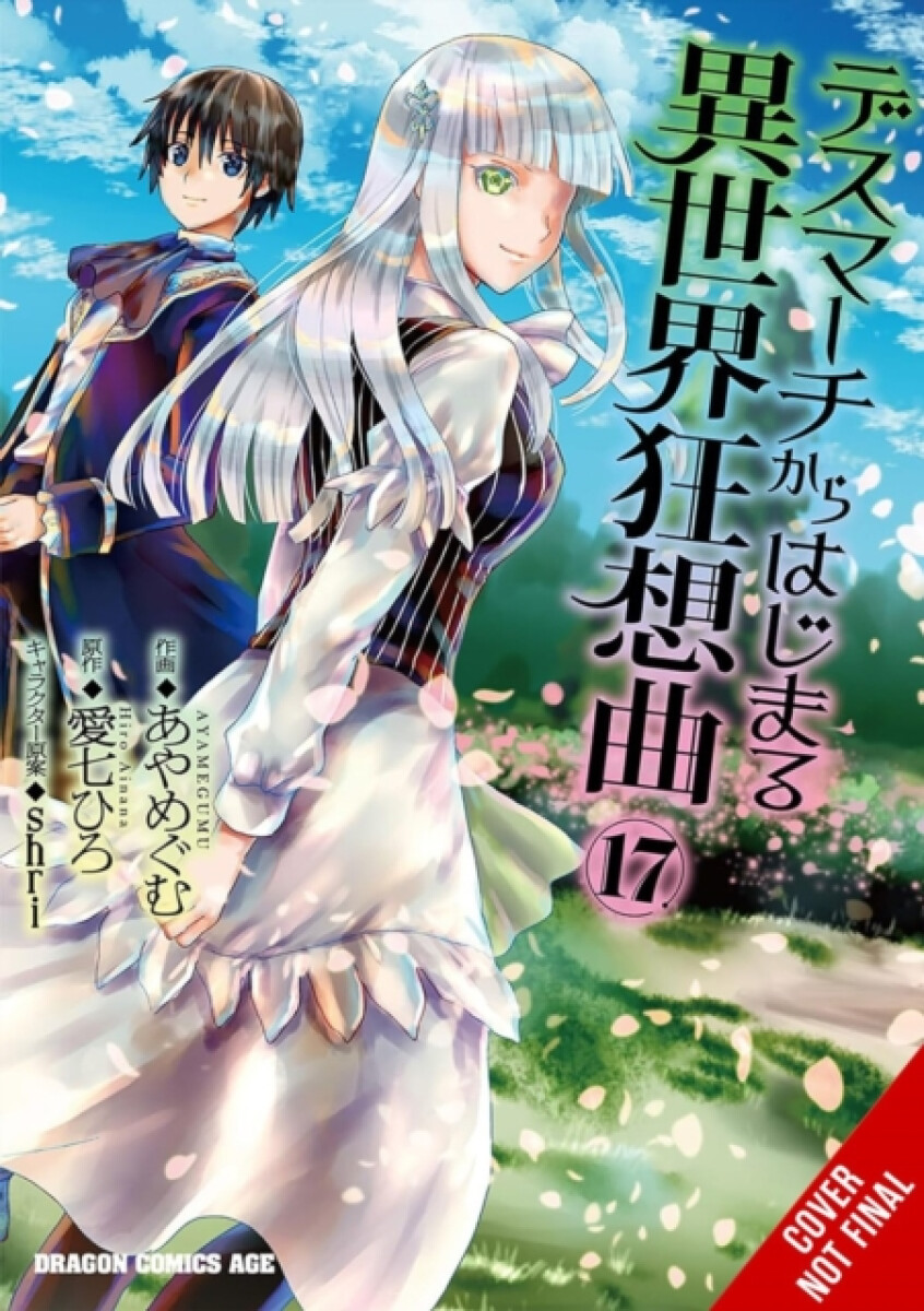 Kniha Death March to the Parallel World Rhapsody, Vol. 17 (manga)