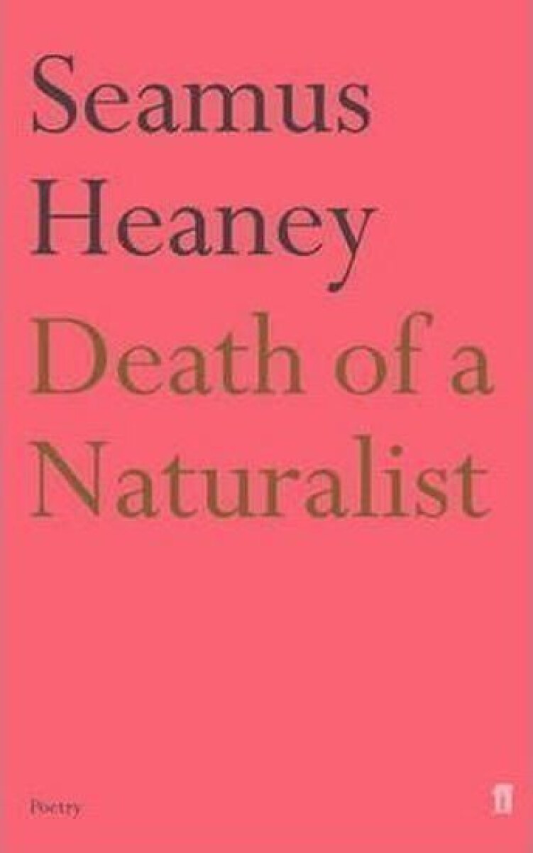 Kniha Death of a Naturalist