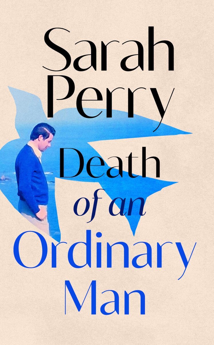 Death of an Ordinary Man - Sarah Perryová