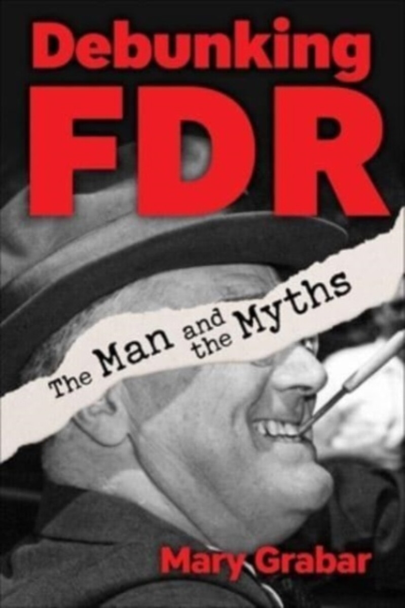Kniha Debunking FDR