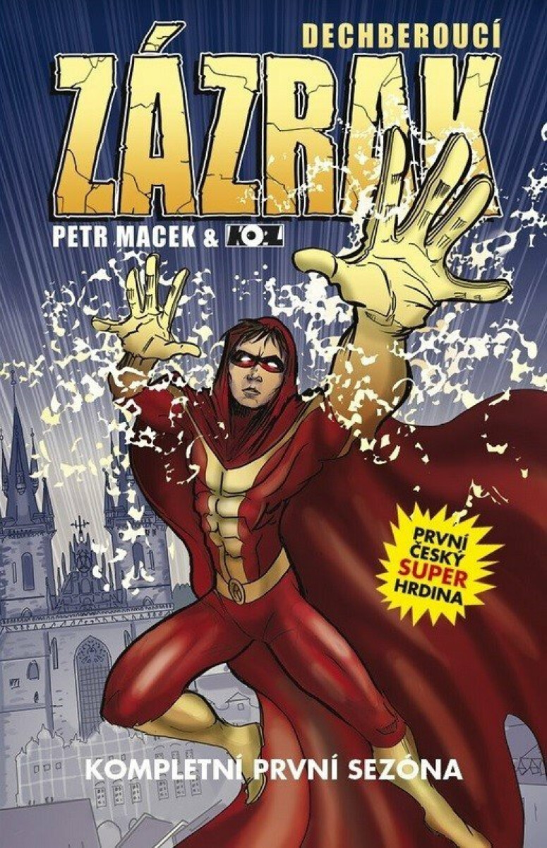 Kniha Dechberoucí Zázrak: Kompletní první sezóna