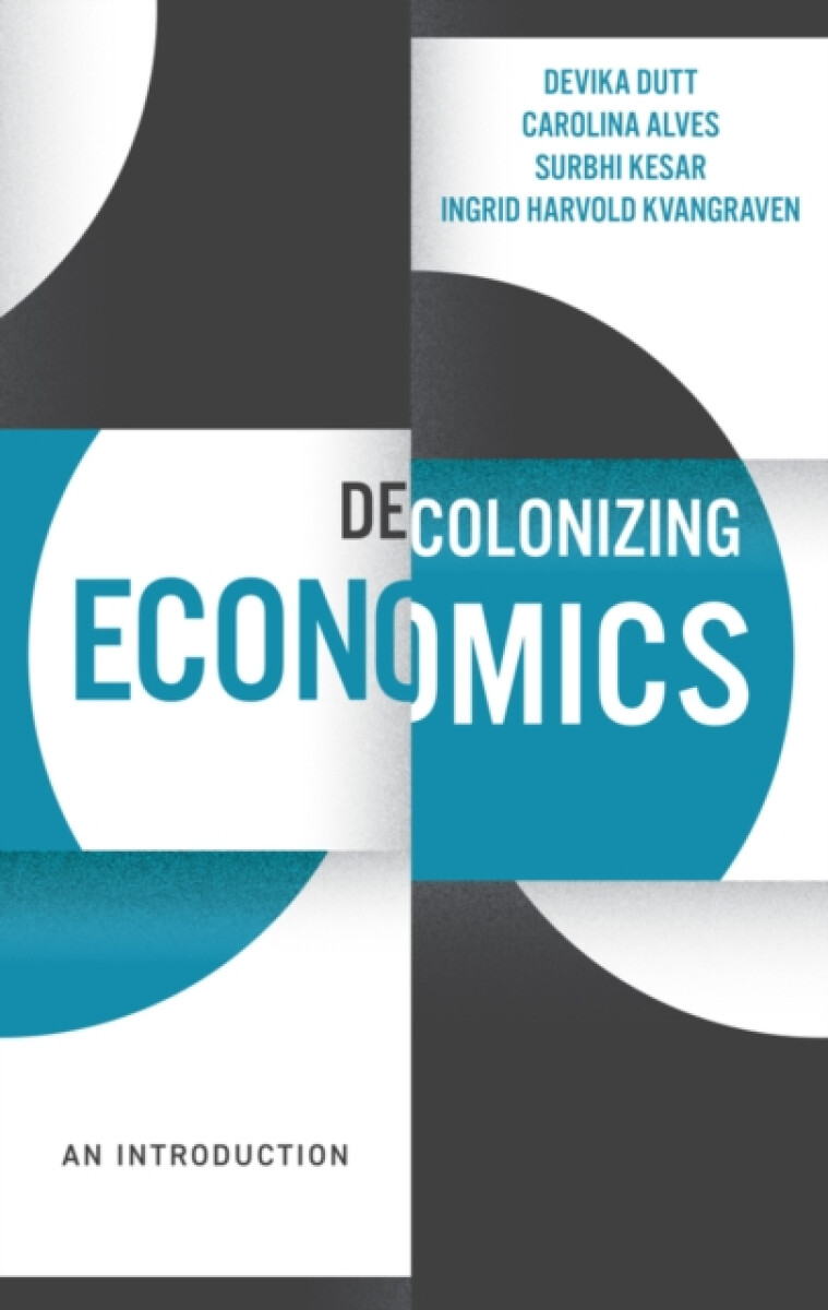 Kniha Decolonizing Economics