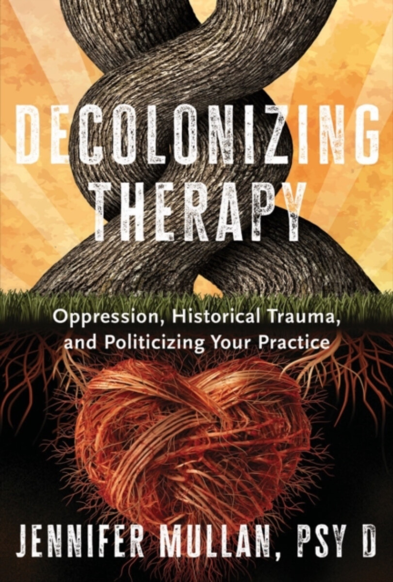 Kniha Decolonizing Therapy
