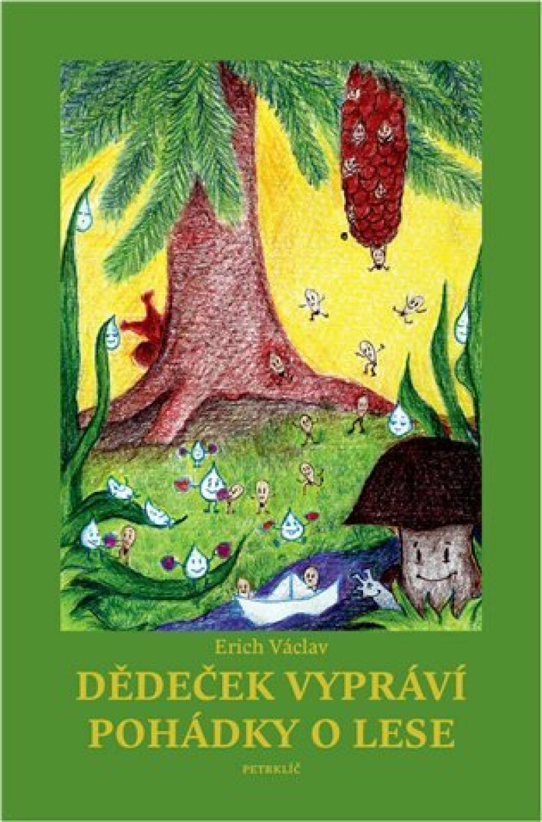 Kniha Dědeček vypráví pohádky o lese