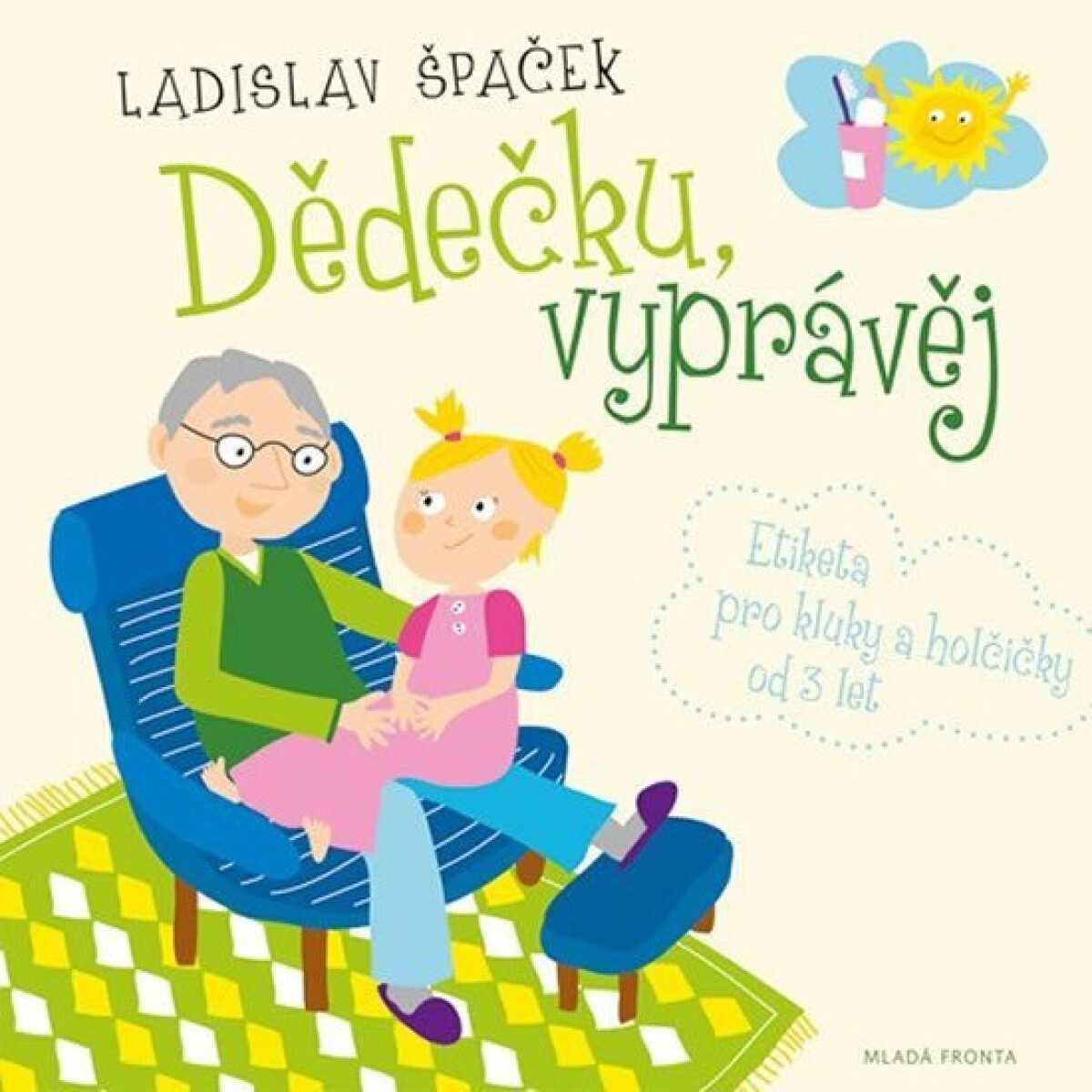 Kniha Dědečku, vyprávěj - Etiketa pro kluky a holčičky od tří let + CD (Defekt)