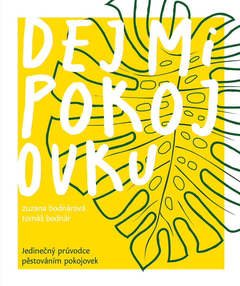 Dej mi pokojovku - Zuzana Bodnárová