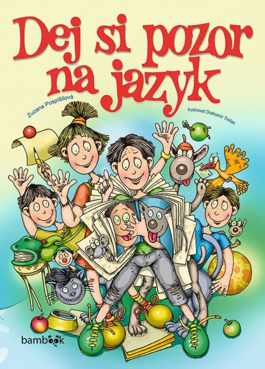 Kniha Dej si pozor na jazyk