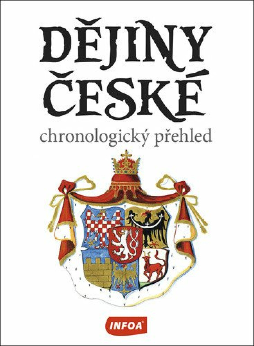 Kniha Dějiny české - chronologický přehled