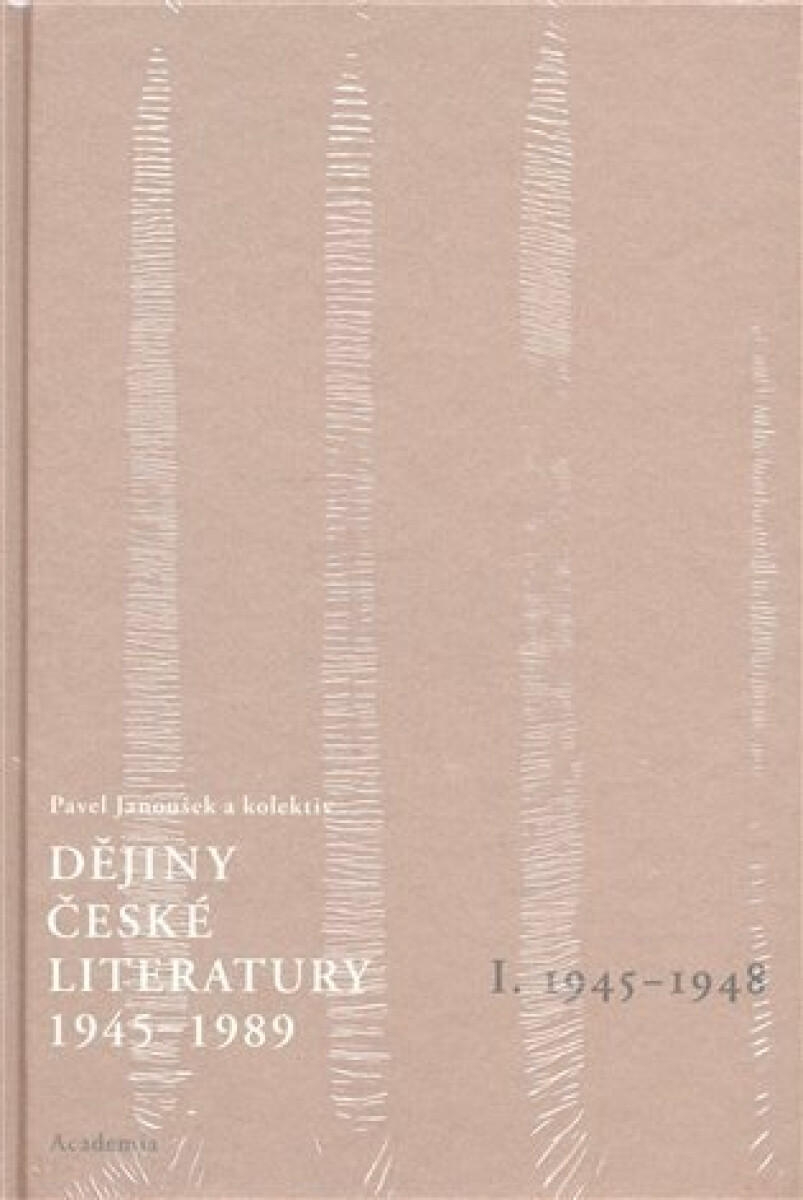 Kniha Dějiny české literatury 1945-1989