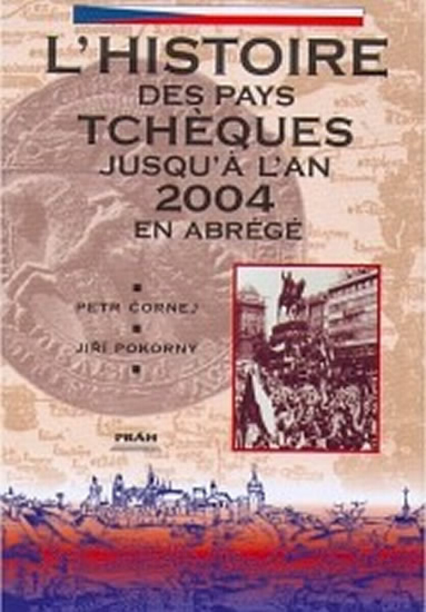 Kniha ĽHistoire des pays Tchéques