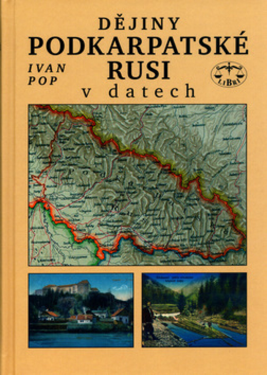 Kniha Dějiny Podkarpatské Rusi v datech