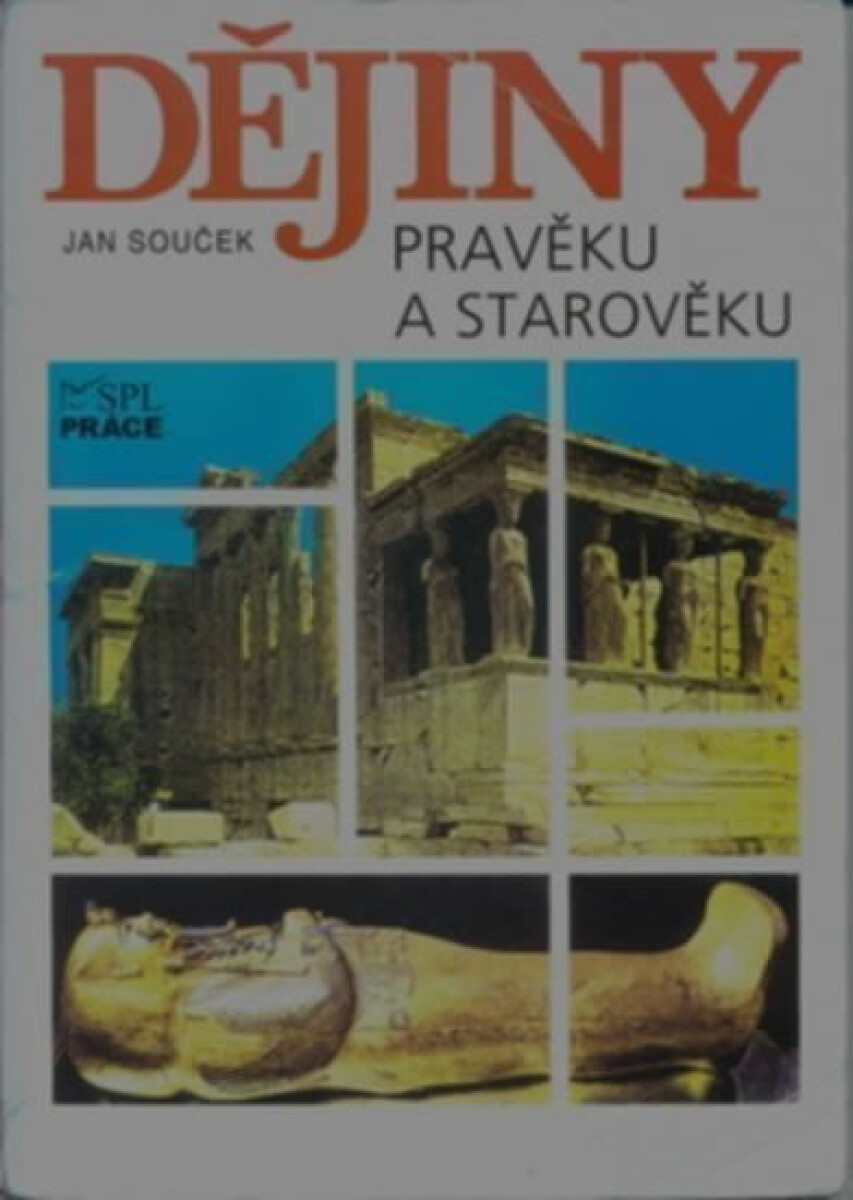 Kniha Dějiny pravěku a starověku (SŠ)