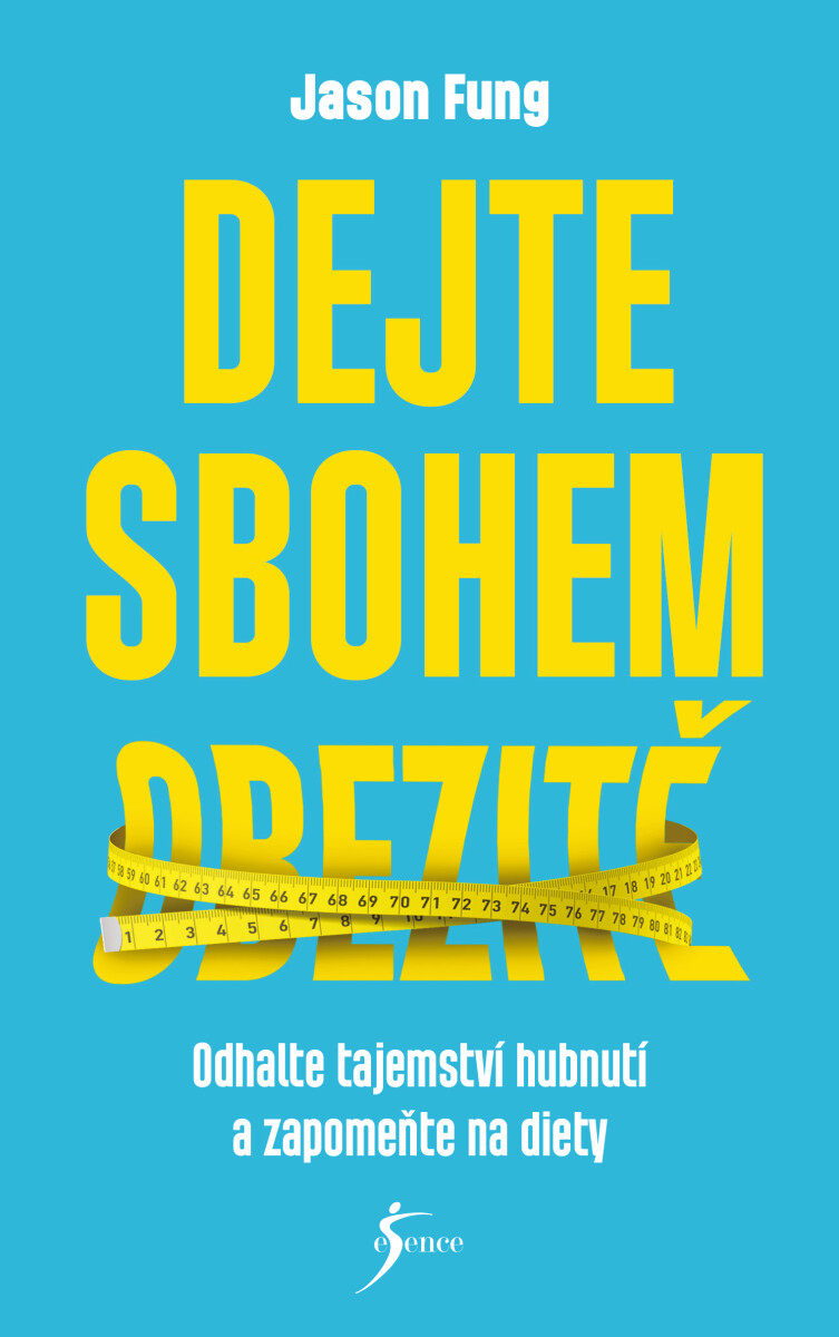 Levně Dejte sbohem obezitě - Jason Fung