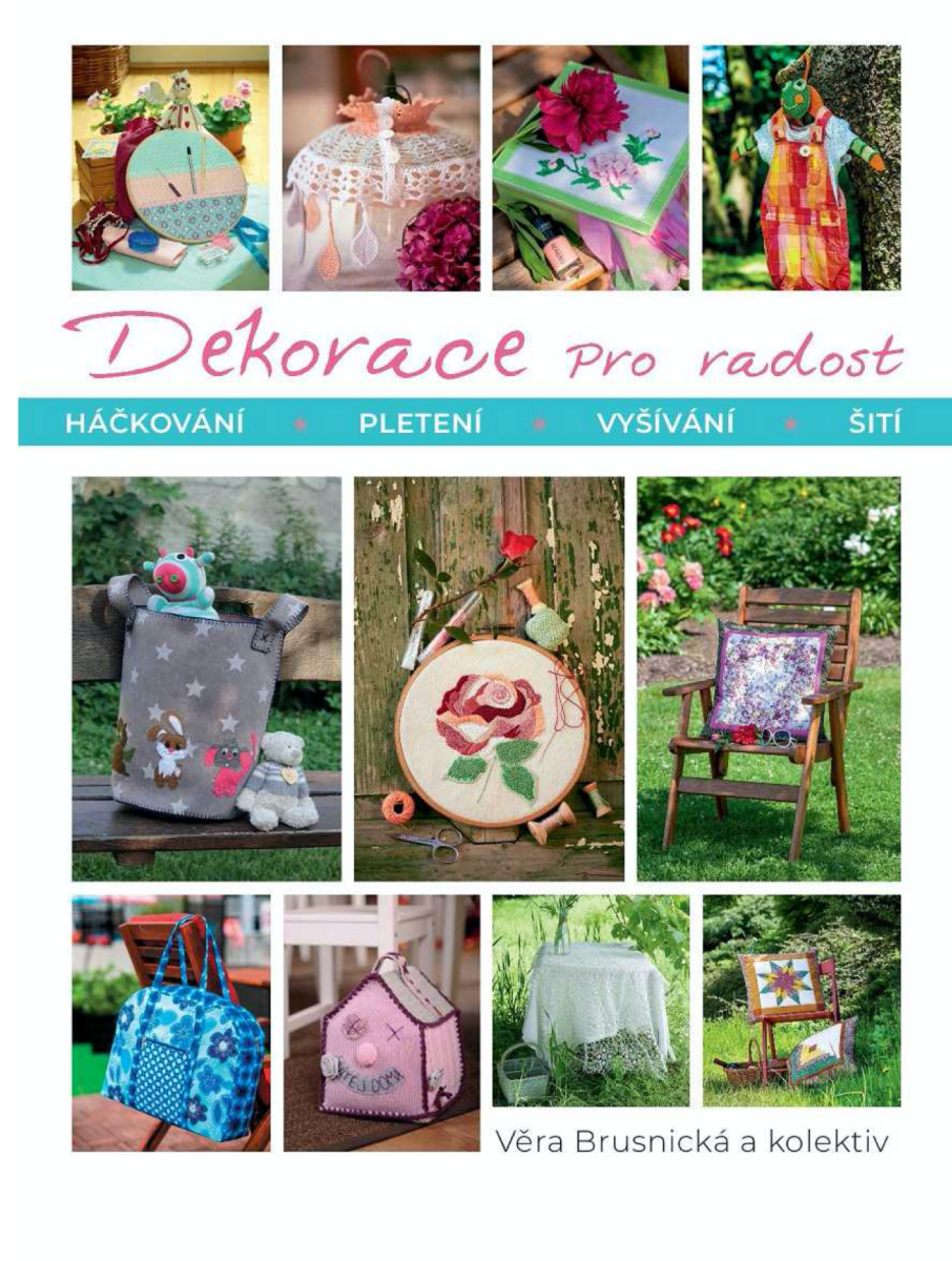 Dekorace pro radost - Věra Brusnická