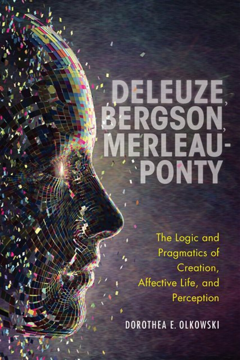 Kniha Deleuze, Bergson, Merleau-Ponty