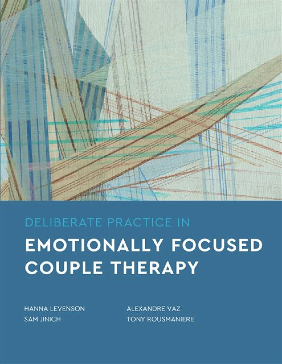Kniha Deliberate Practice in Emotionally Focused Couple Therapy