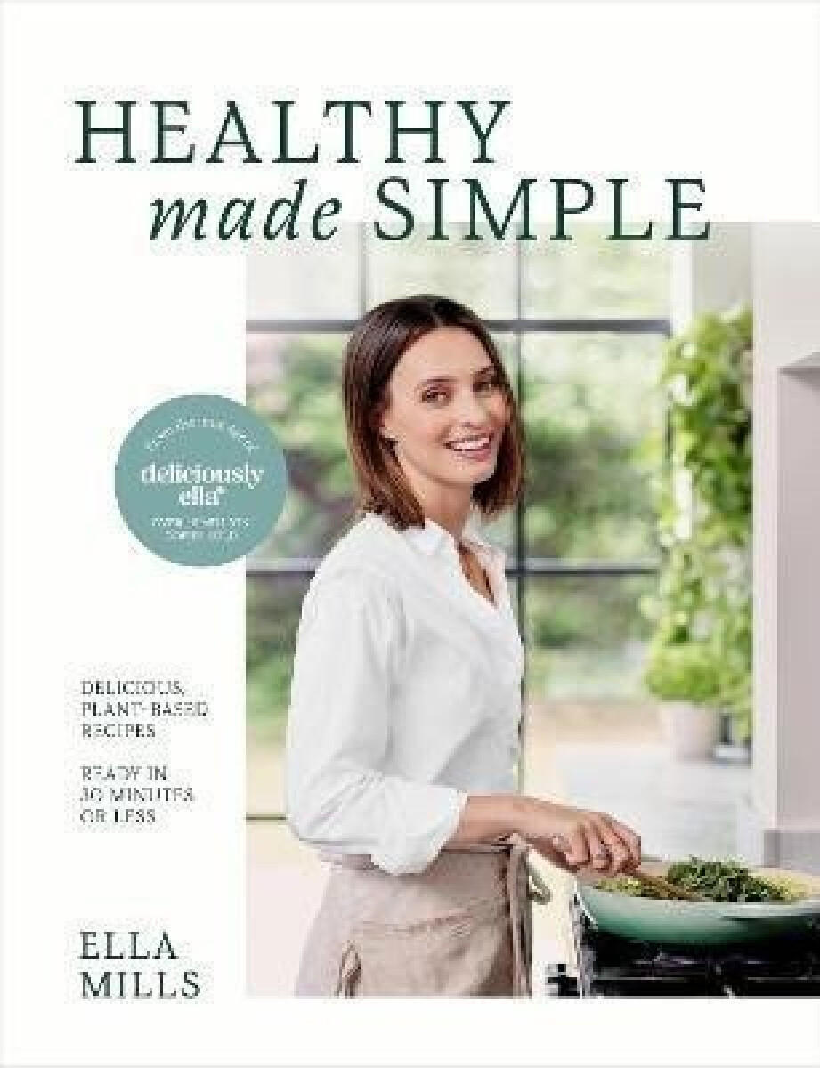 Kniha Deliciously Ella Healthy Made Simple