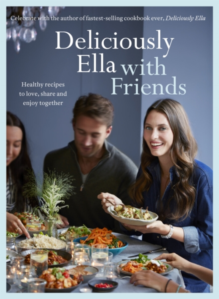 Kniha Deliciously Ella with Friends