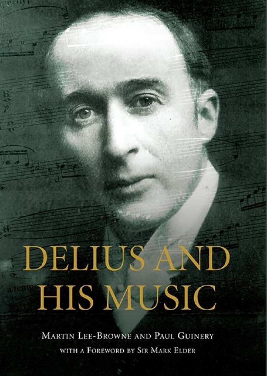 Kniha Delius and his Music