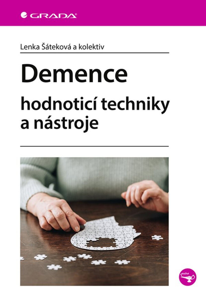 Demence - kolektiv autorů, Šáteková Lenka