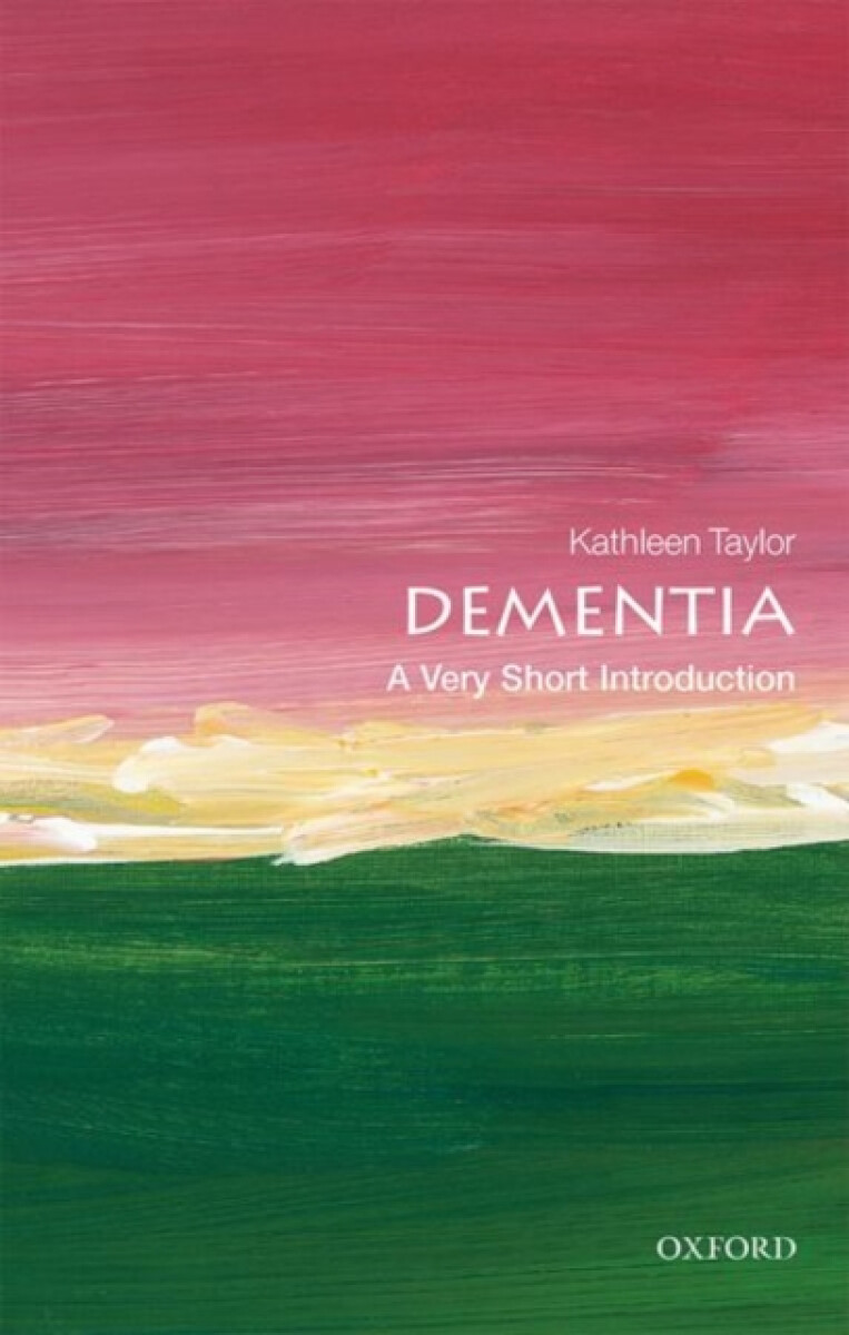 Kniha Dementia: A Very Short Introduction