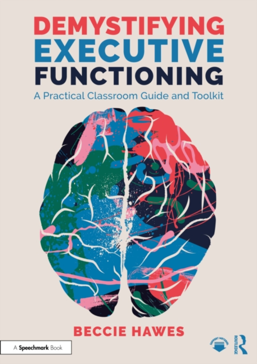 Kniha Demystifying Executive Functioning