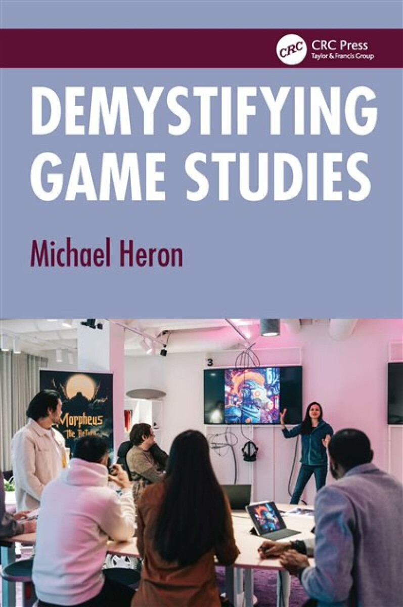 Kniha Demystifying Game Studies