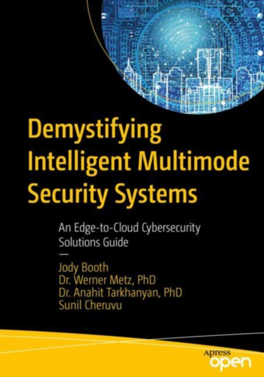 Kniha Demystifying Intelligent Multimode Security Systems