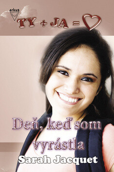 Kniha Deň, keď som vyrástla