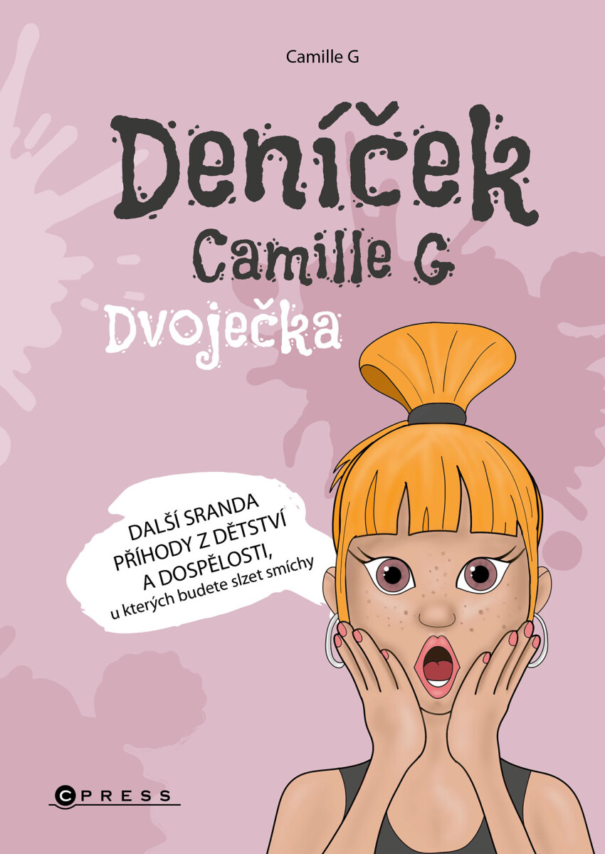 Deníček Camille G: Dvoječka - Camille G