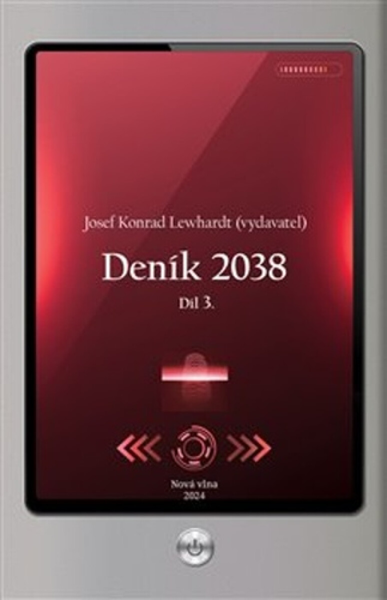 Kniha Deník 2038 - Díl 3.