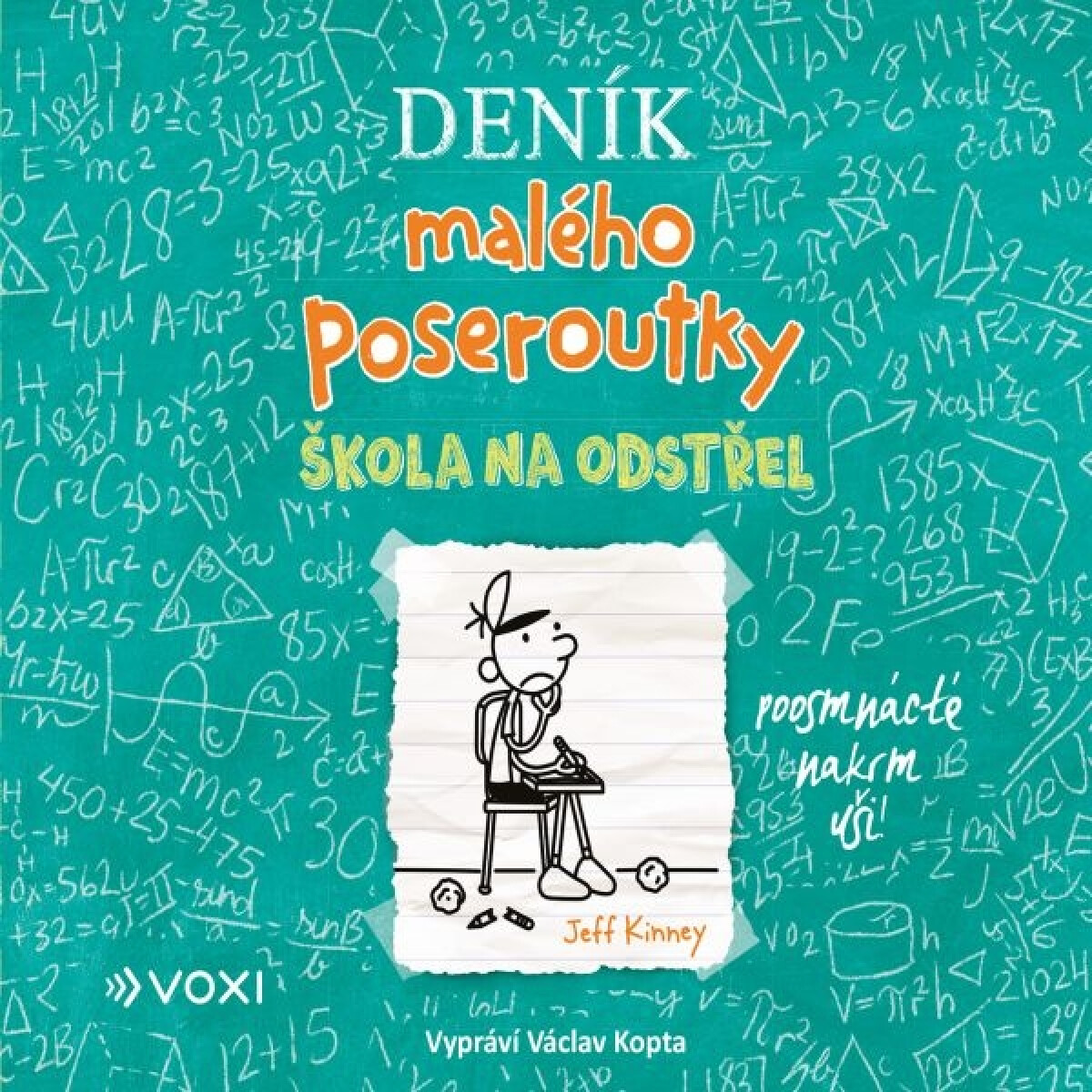 Levně Deník malého poseroutky 18: Škola na odstřel - Jeff Kinney - audiokniha