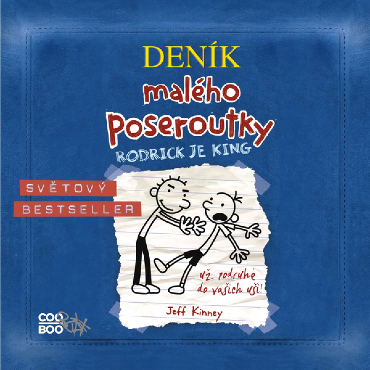 Levně Deník malého poseroutky 2: Rodrick je king - Jeff Kinney - audiokniha