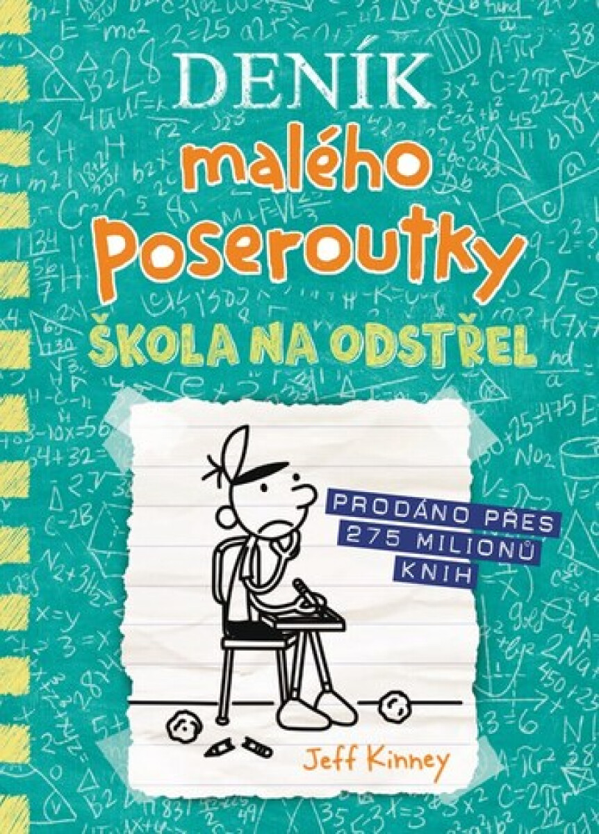 Kniha Deník malého poseroutky Škola na odstřel