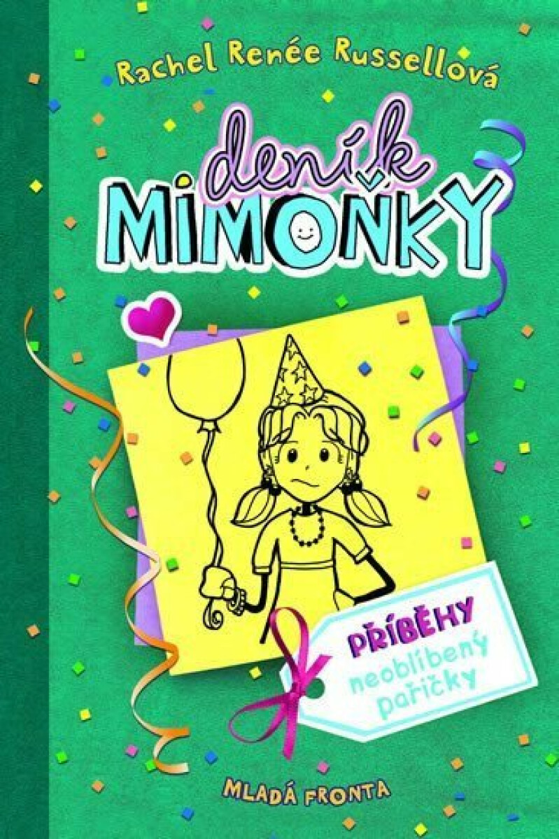 Kniha Deník mimoňky 2: Příběhy neoblíbený pařičky