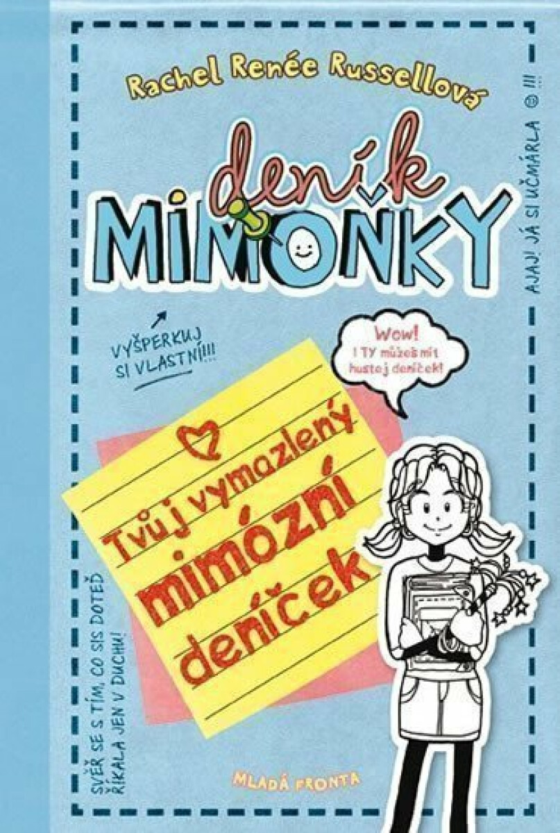 Deník mimoňky: Tvůj vymazlený mimózní deníček
