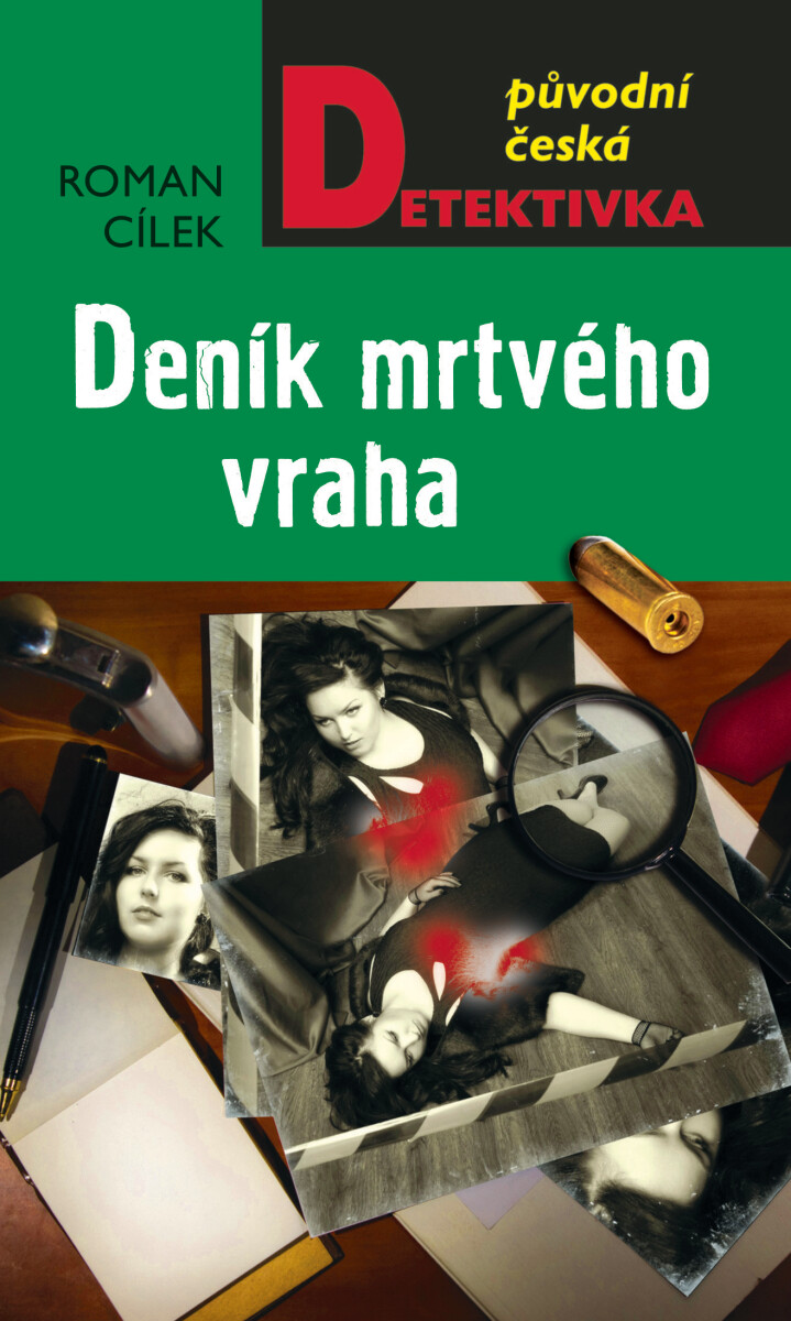 Deník mrtvého vraha - Roman Cílek