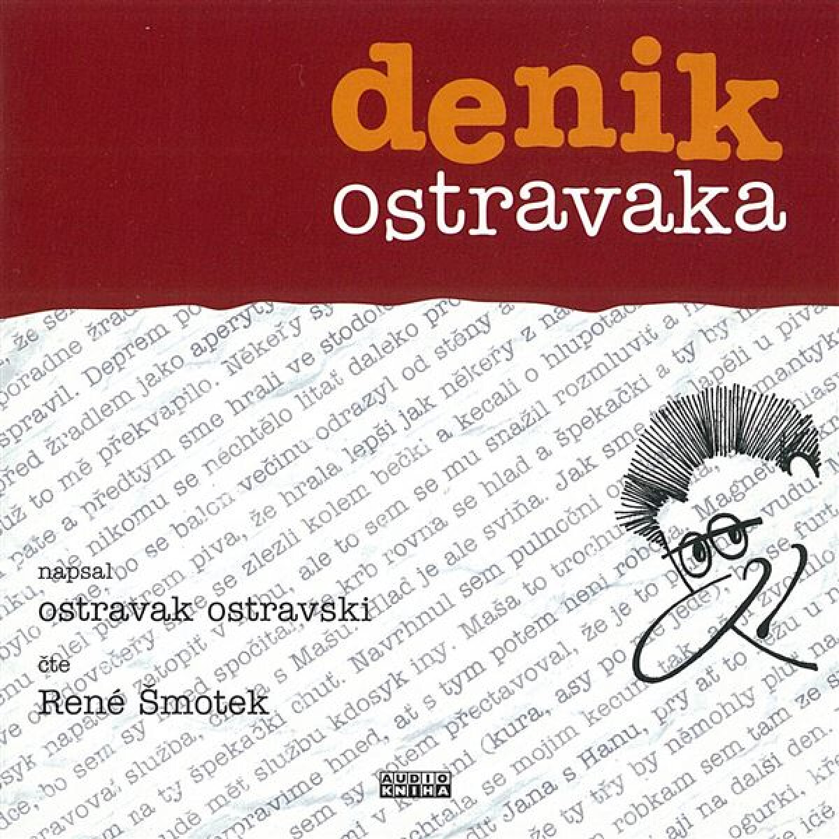 Levně Denik ostravaka - Ostravak Ostravski - audiokniha